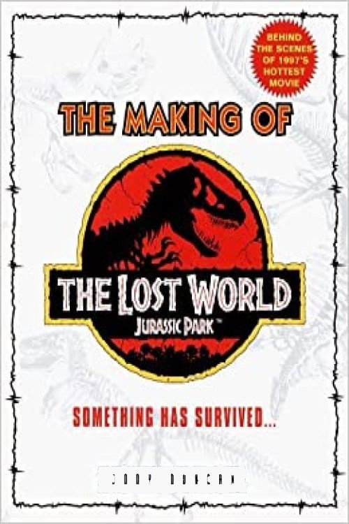 Постер фильма «The Making of 'The Lost World'»