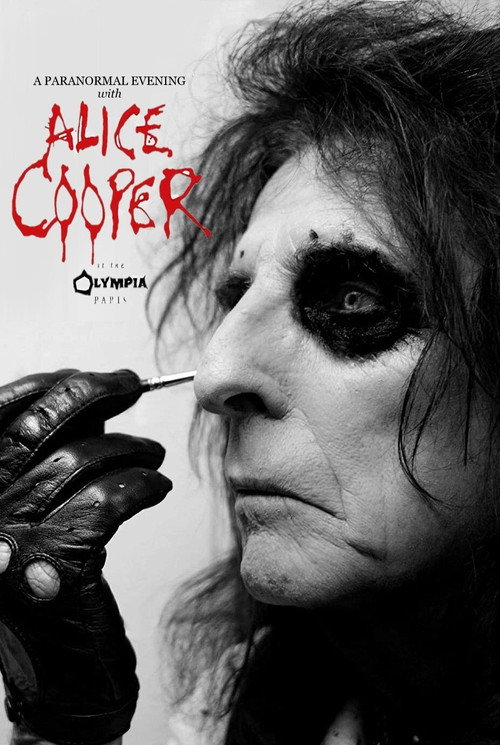 Постер фильма «Alice Cooper: A Paranormal Evening at the Olympia Paris»