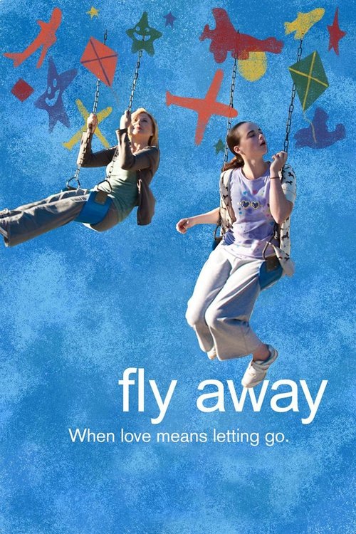 Постер фильма «Fly Away»