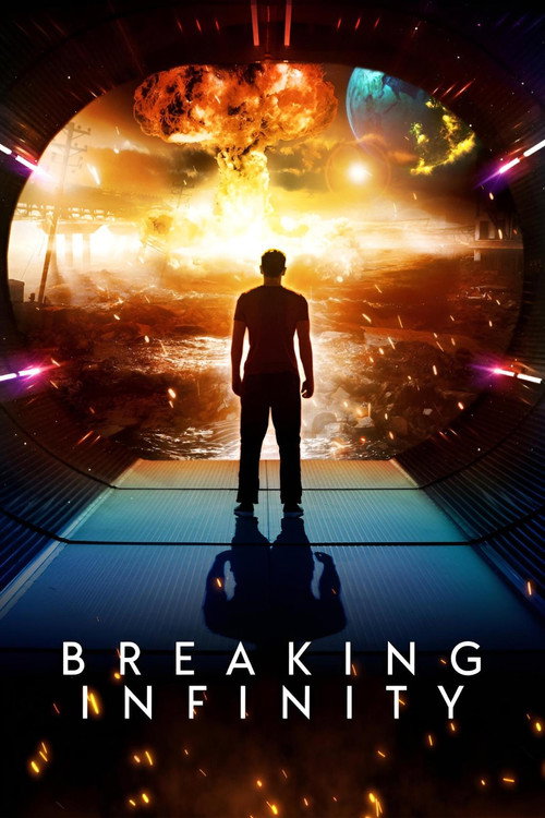 Постер фильма «Breaking Infinity»