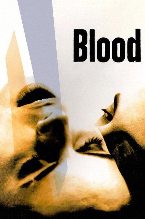 Постер фильма «Blood»