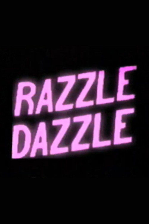 Постер фильма «Razzle Dazzle»