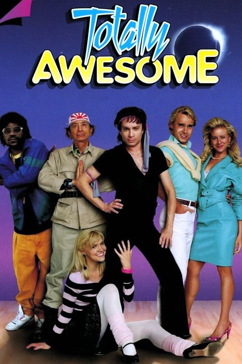 Постер фильма «Totally Awesome»