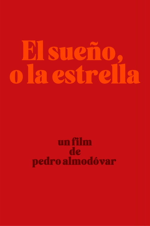 Постер фильма «El sueño, o la estrella»