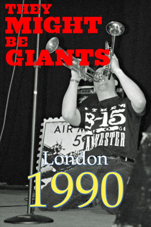 Постер фильма «They Might Be Giants: Live in London, 1990»
