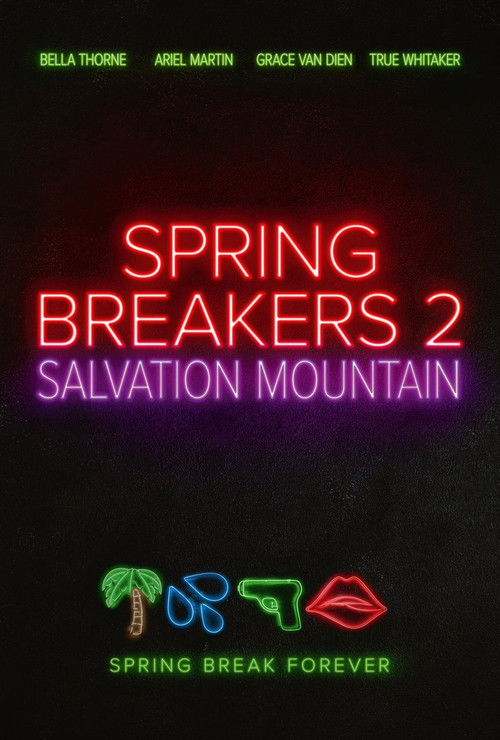 Постер фильма «Spring Breakers 2»