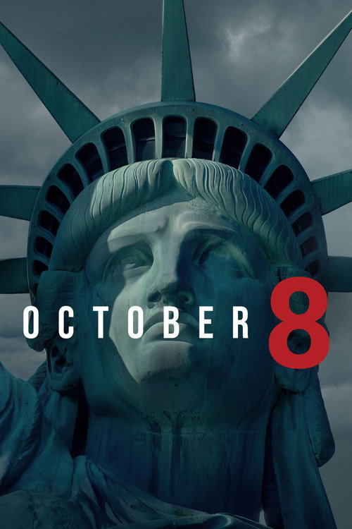 Постер фильма «October 8»