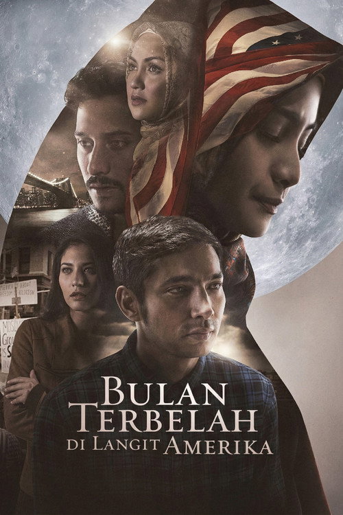 Постер фильма «Bulan Terbelah di Langit Amerika»