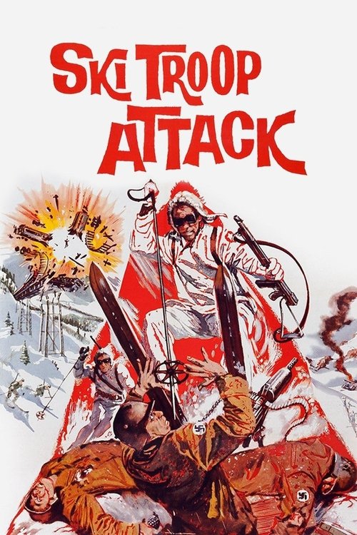 Постер фильма «Ski Troop Attack»