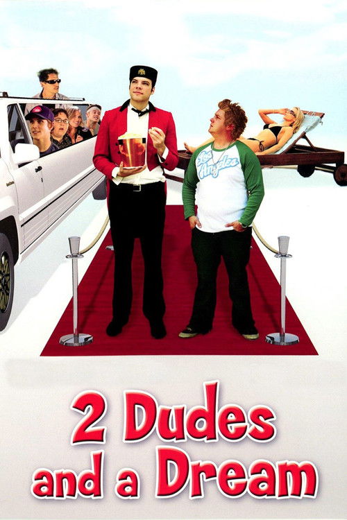 Постер фильма «2 Dudes and a Dream»