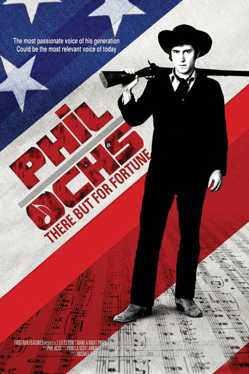 Постер фильма «Phil Ochs: There But for Fortune»