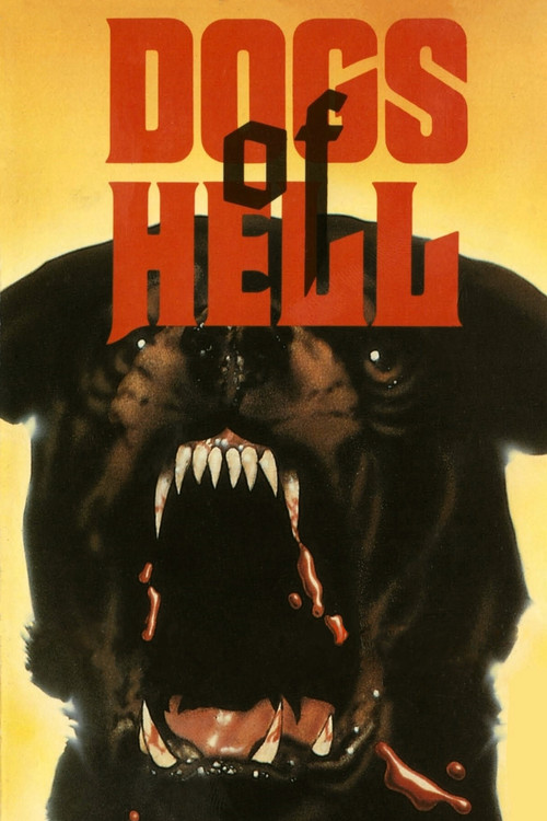 Постер фильма «Dogs of Hell»