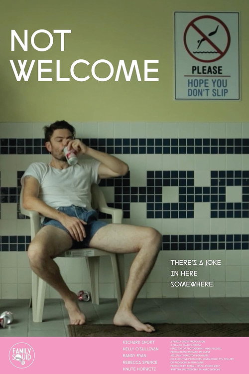 Постер фильма «Not Welcome»