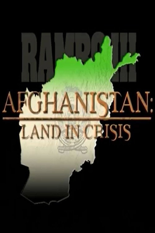 Постер фильма «Afganistan: Land in Crisis»