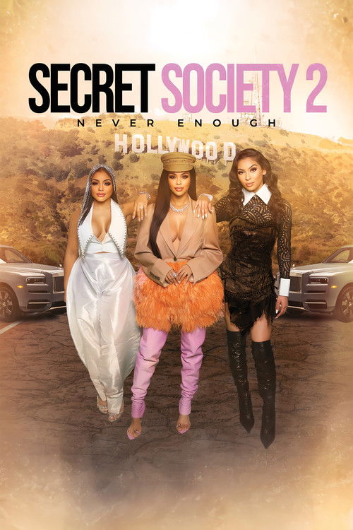 Постер фильма «Secret Society 2: Never Enough»