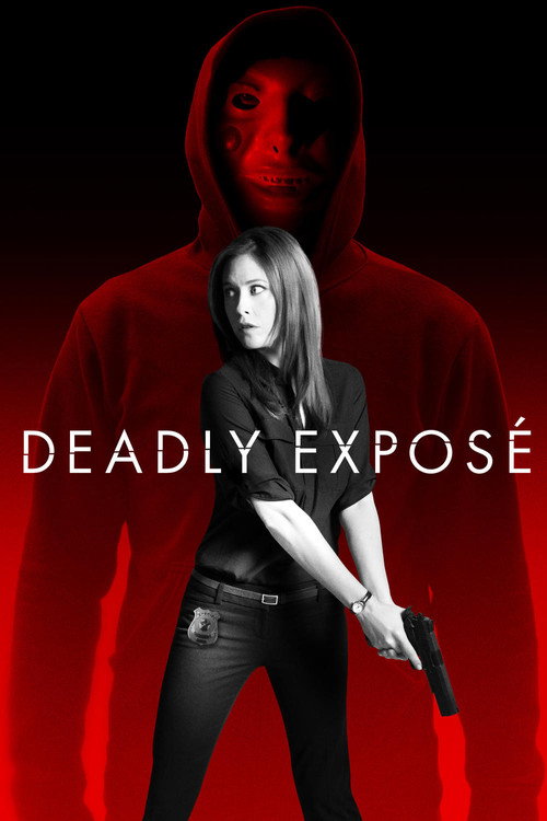 Постер фильма «Deadly Exposé»