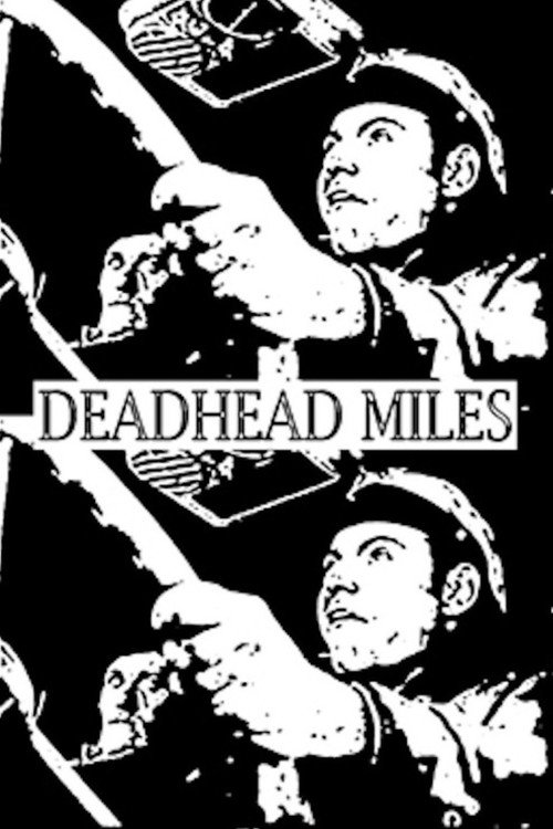 Постер фильма «Deadhead Miles»