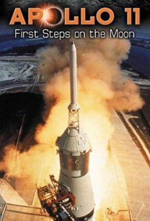 Постер фильма «Apollo 11: First Steps on the Moon»