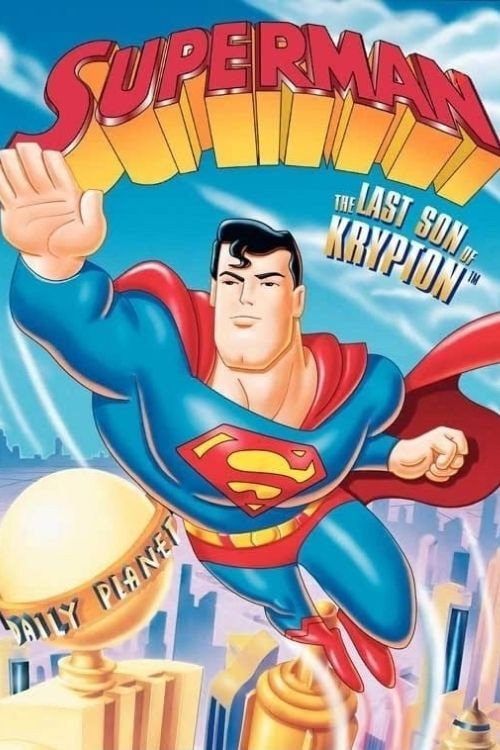 Постер фильма «Superman: The Last Son of Krypton»