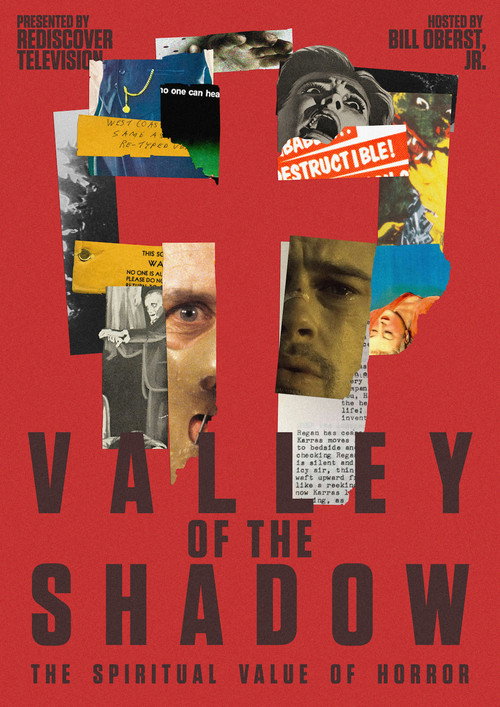 Постер фильма «Valley of the Shadow: The Spiritual Value of Horror»