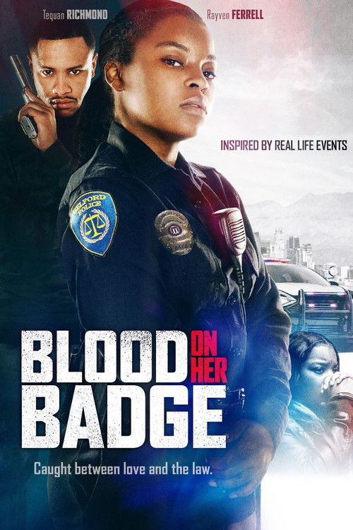Постер фильма «Blood on Her Badge»