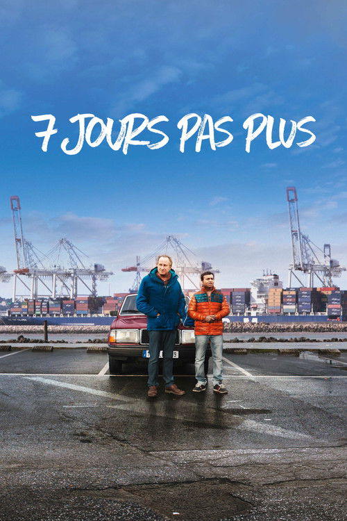 Постер фильма «7 jours pas plus»