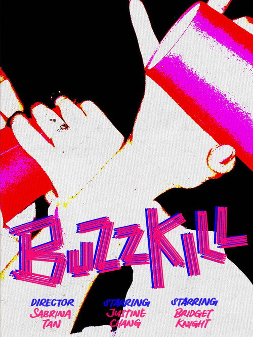 Постер фильма «Buzzkill»