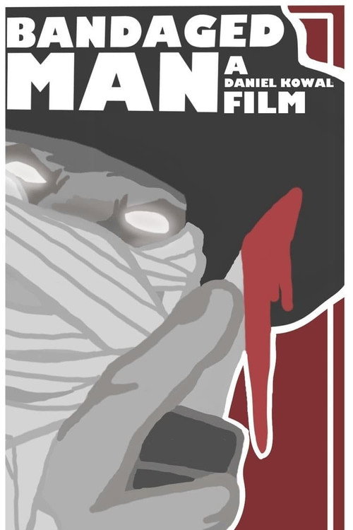 Постер фильма «Bandaged Man»