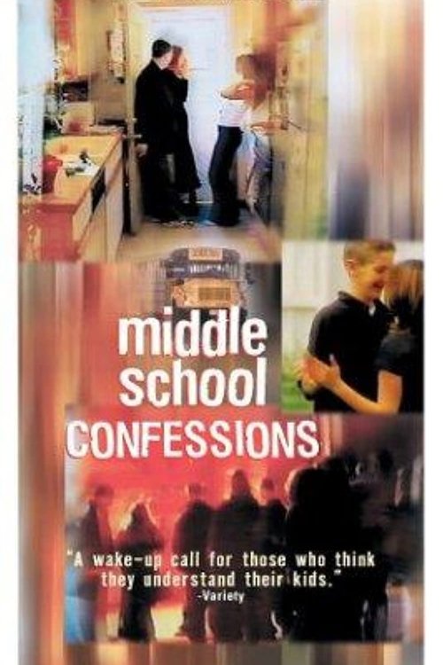 Постер фильма «Middle School Confessions»