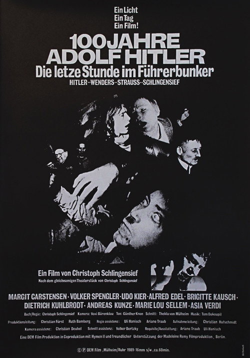 Постер фильма «100 Jahre Adolf Hitler: Die letzte Stunde Im Führerbunker»
