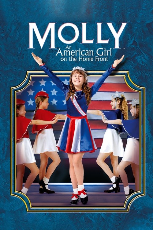 Постер фильма «Molly: An American Girl on the Home Front»