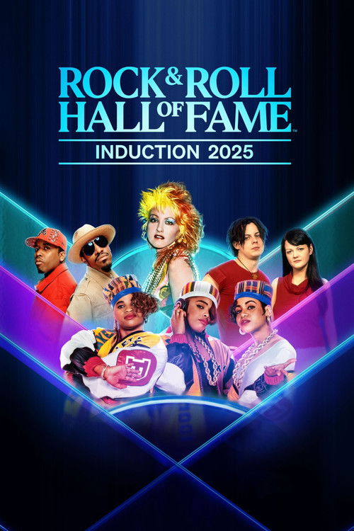 Постер фильма «2025 Rock & Roll Hall of Fame Induction Ceremony»