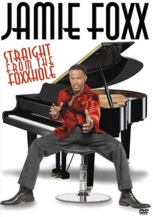 Постер фильма «Jamie Foxx: Straight from the Foxxhole»