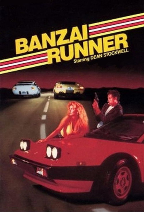 Постер фильма «Banzai Runner»