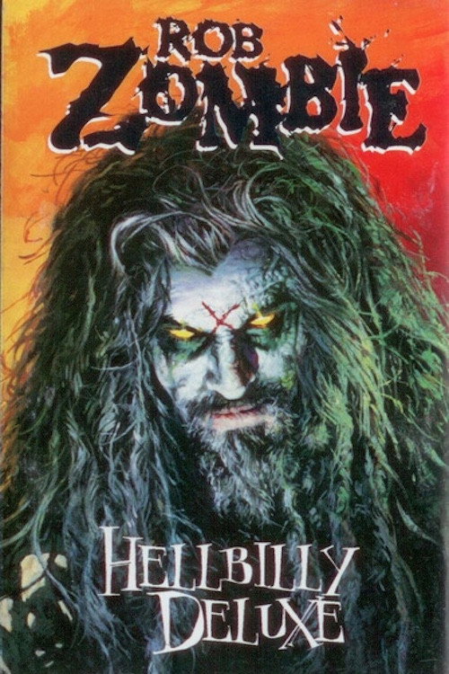 Постер фильма «Rob Zombie: Hellbilly Deluxe DVD»