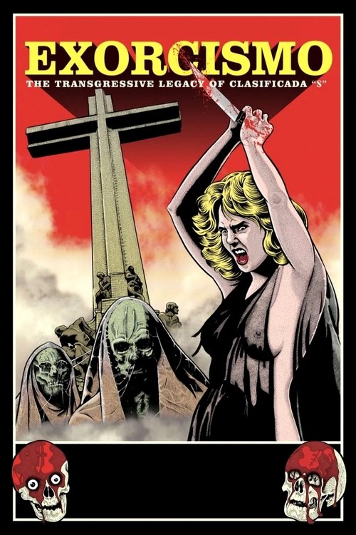 Постер фильма «Exorcismo: The Transgressive Legacy of Clasificada “S”»