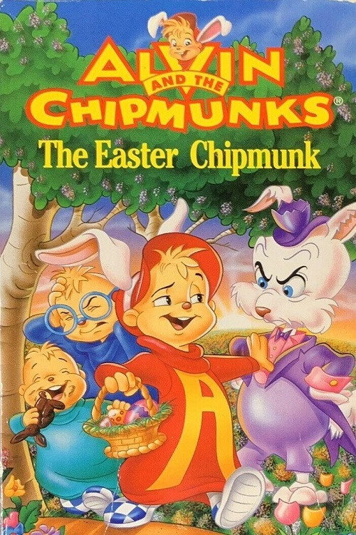 Постер фильма «Alvin and the Chipmunks: The Easter Chipmunk»
