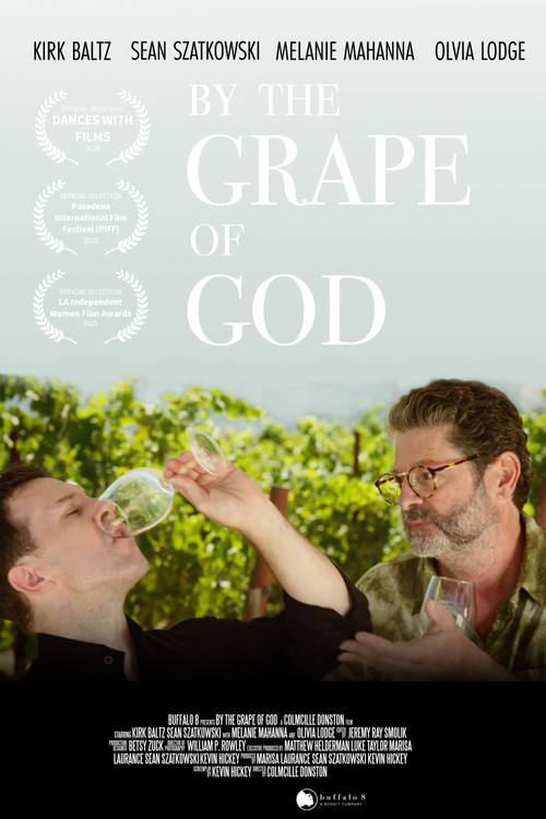 Постер фильма «By The Grape Of God»