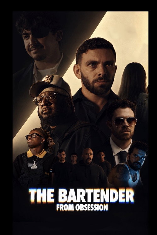 Постер фильма «The Bartender From Obsession»