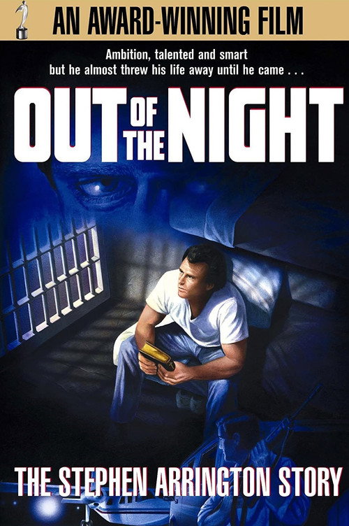 Постер фильма «Out of the Night: The Stephen Arrington Story»