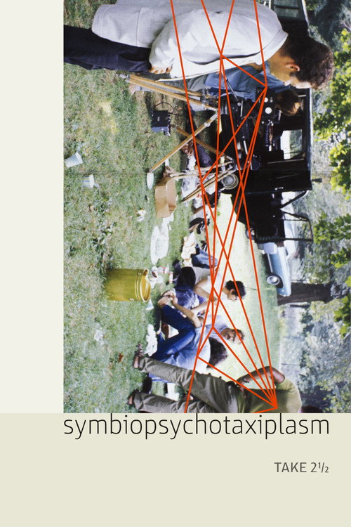 Постер фильма «Symbiopsychotaxiplasm: Take 2½»