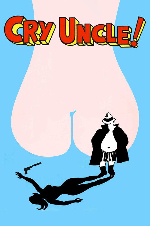 Постер фильма «Cry Uncle!»