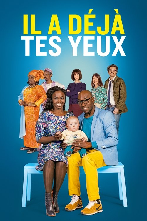 Постер фильма «Il a déjà tes yeux»