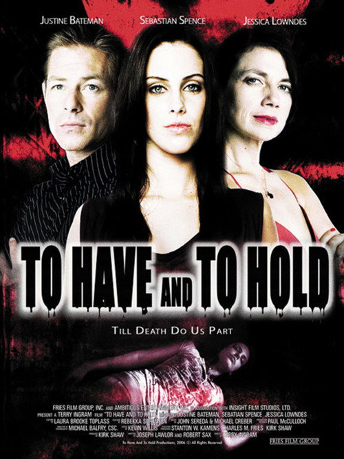 Постер фильма «To Have and to Hold»