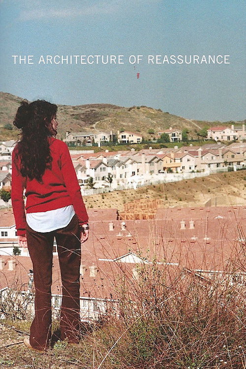 Постер фильма «The Architecture of Reassurance»