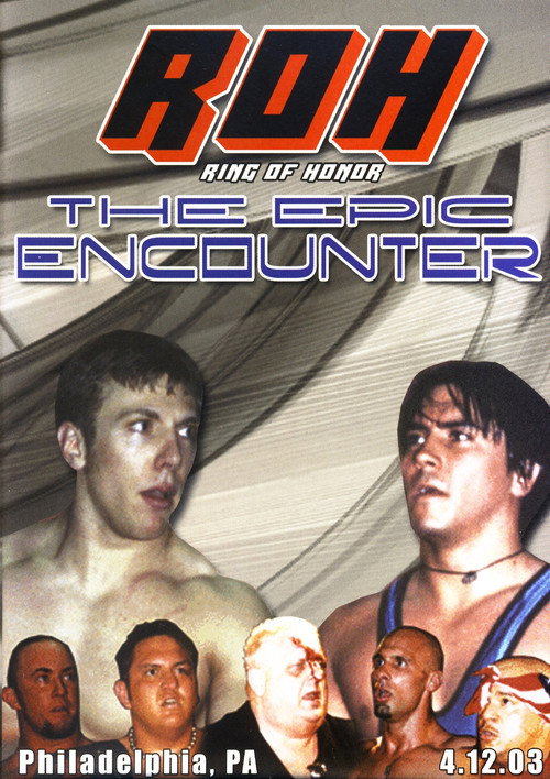 Постер фильма «ROH: The Epic Encounter»