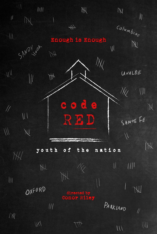 Постер фильма «Code Red: Youth of the Nation»