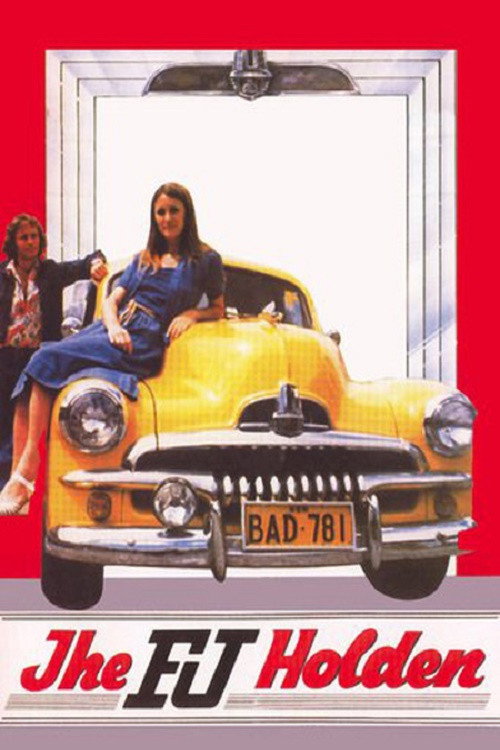 Постер фильма «The FJ Holden»