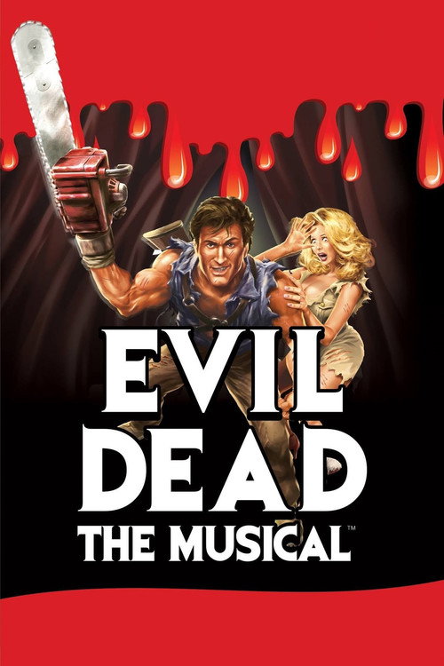 Постер фильма «Evil Dead: The Musical»