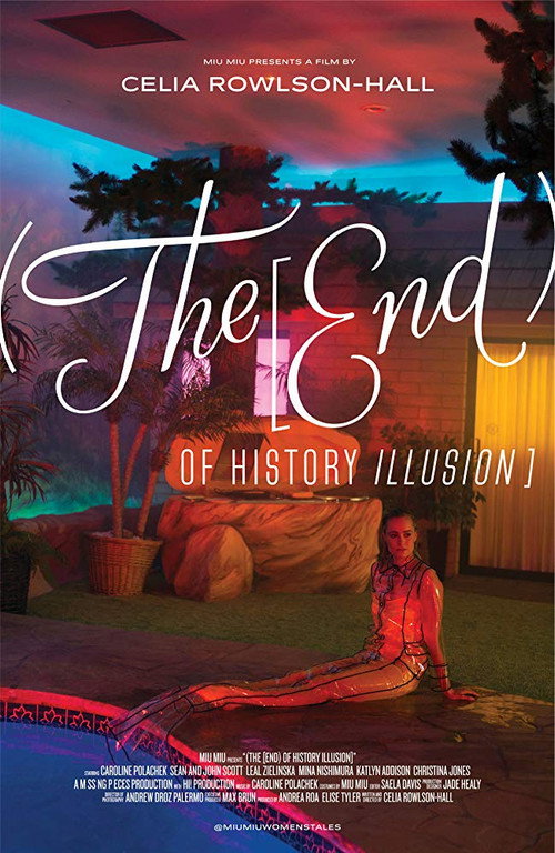 Постер фильма «(The [End) of History Illusion]»
